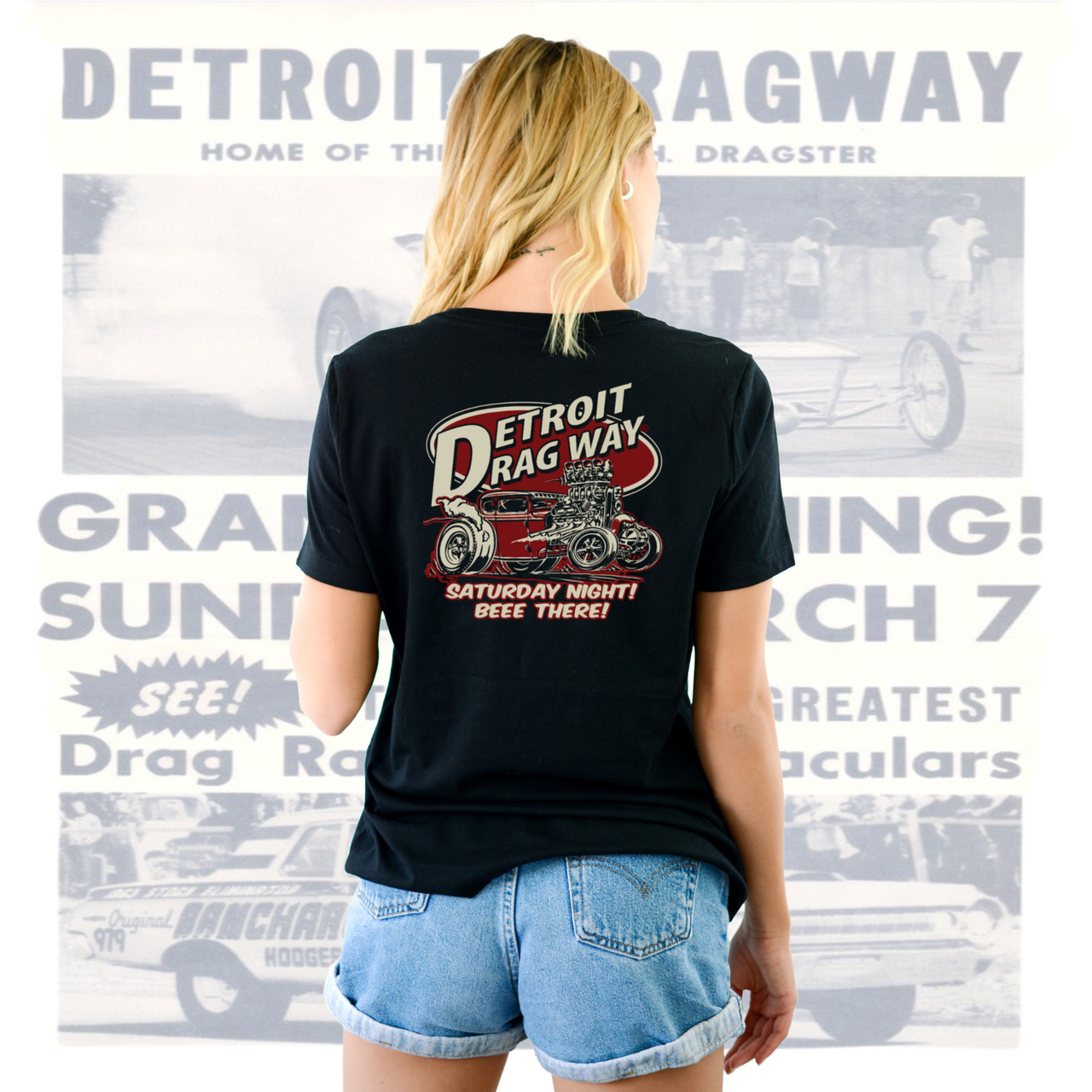 Detroit Dragway® Women's Saturday Night BEEE There T-Shirt