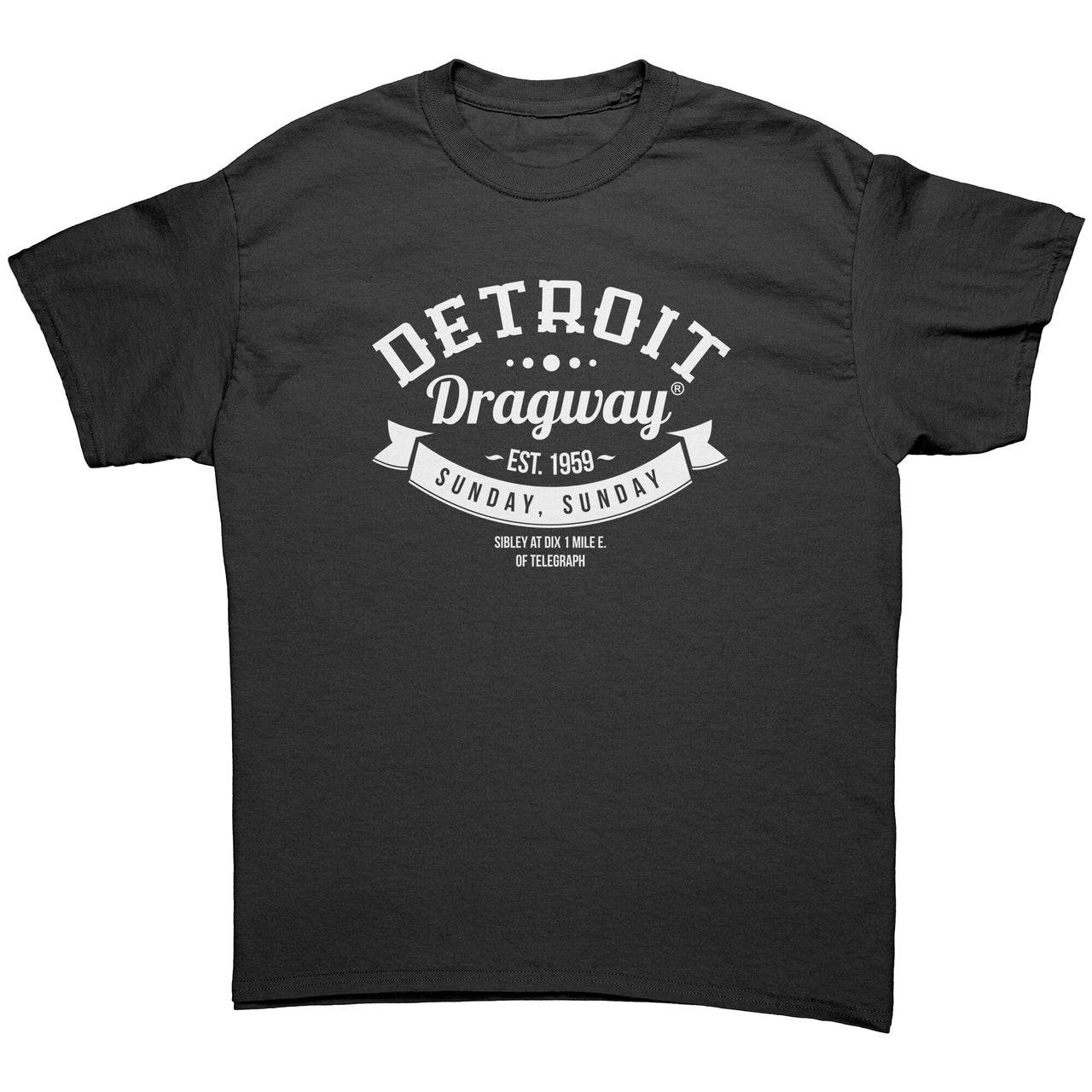 *Detroit Dragway® Sunday-Sunday Short Sleeve T-Shirt