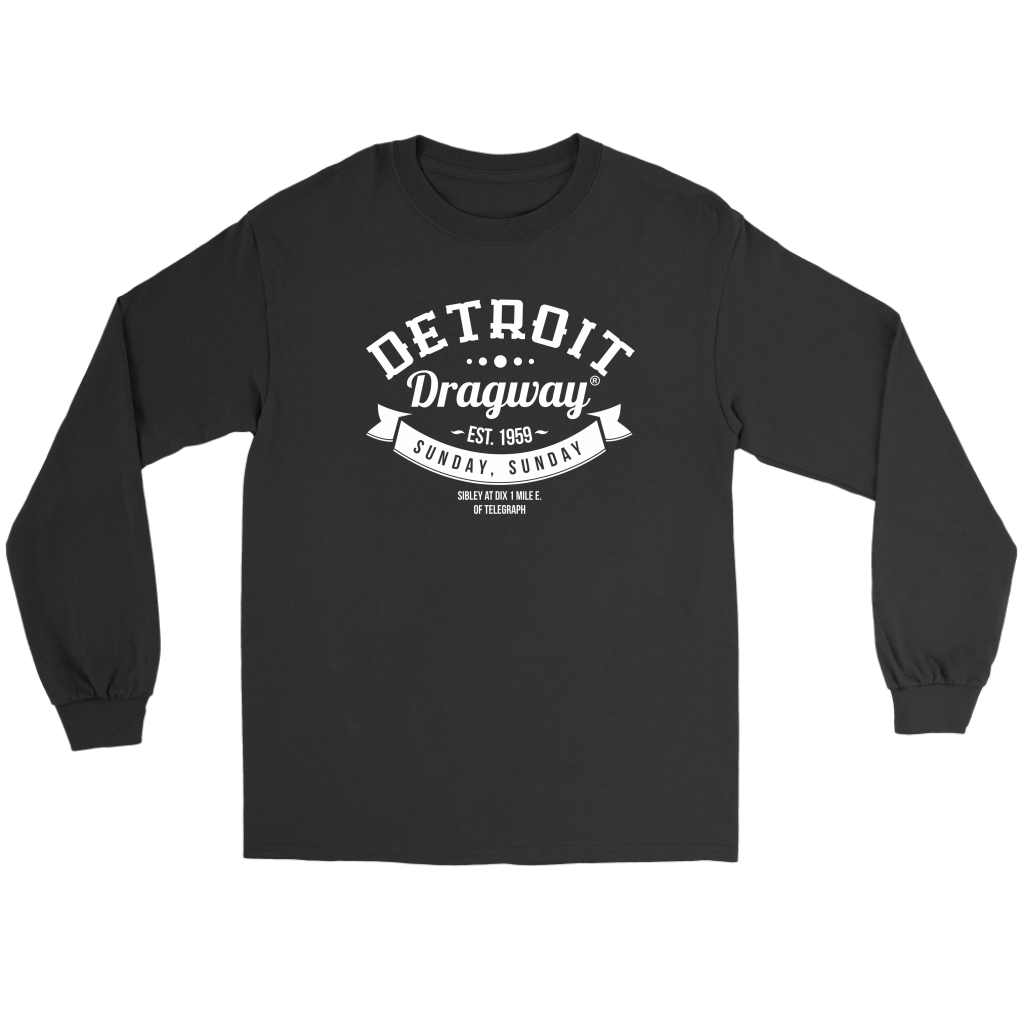 Detroit Dragway® Sunday-Sunday ver 1 Long Sleeve Sleeve T-Shirt