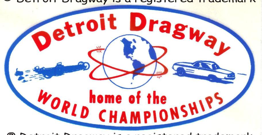 Detroit Dragway Home Of The World Championships Sticker/Decal
