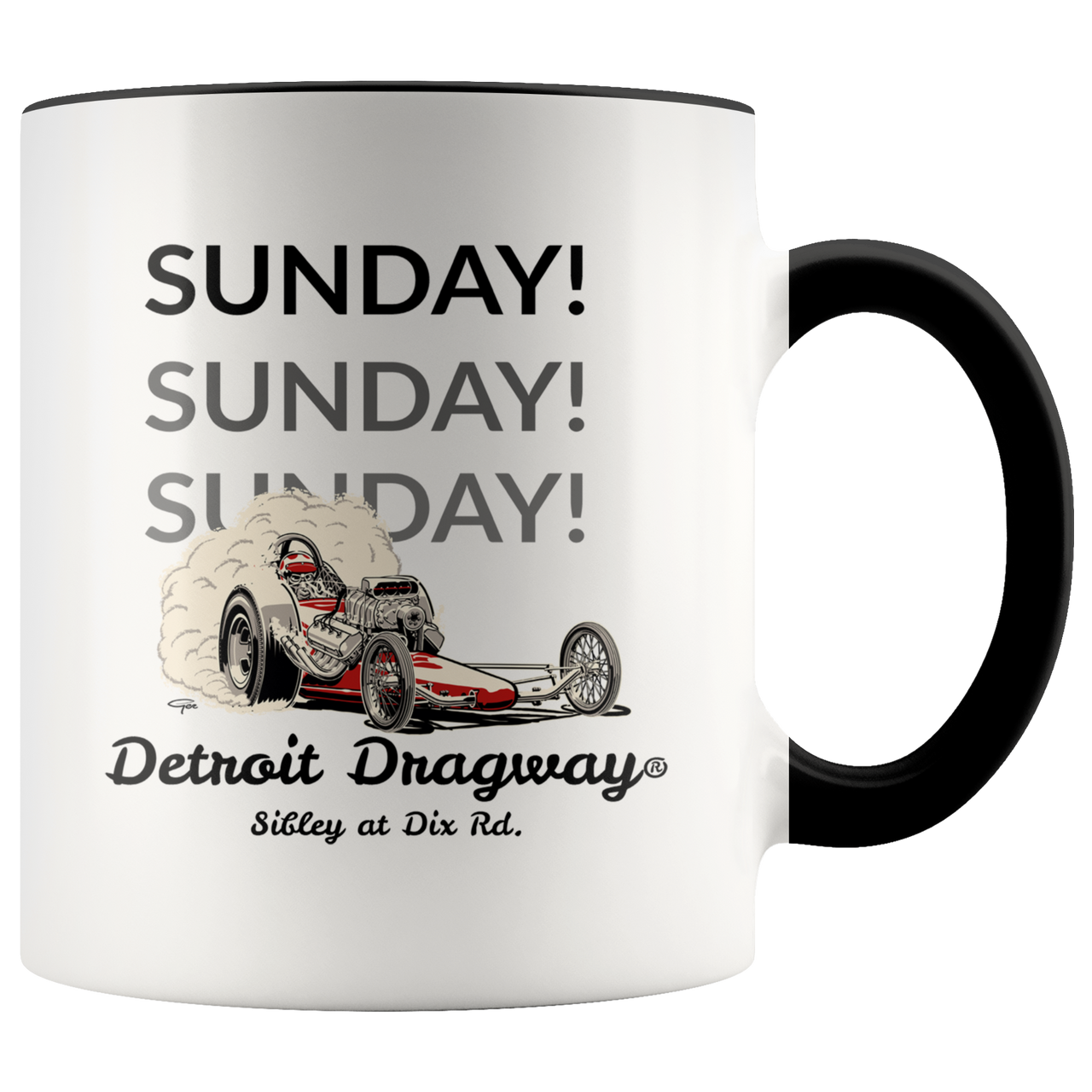 Detroit Dragway® Sunday,Sunday,Sunday Dragster Accent Mug