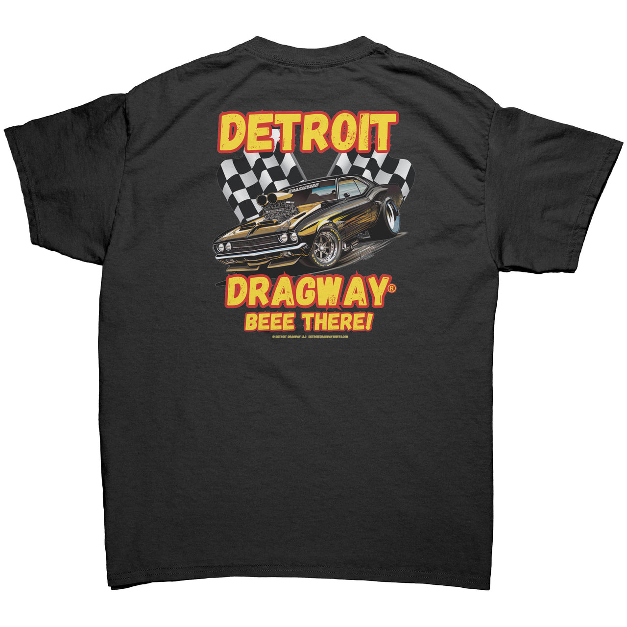 Detroit Dragway® BEEE THERE ver 2 Image on Back Mens Shirt