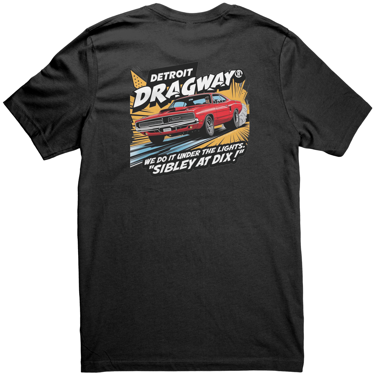 Detroit_Dragway_We_Do_It_Under_The_Lig_Black_Back_Mockup.png