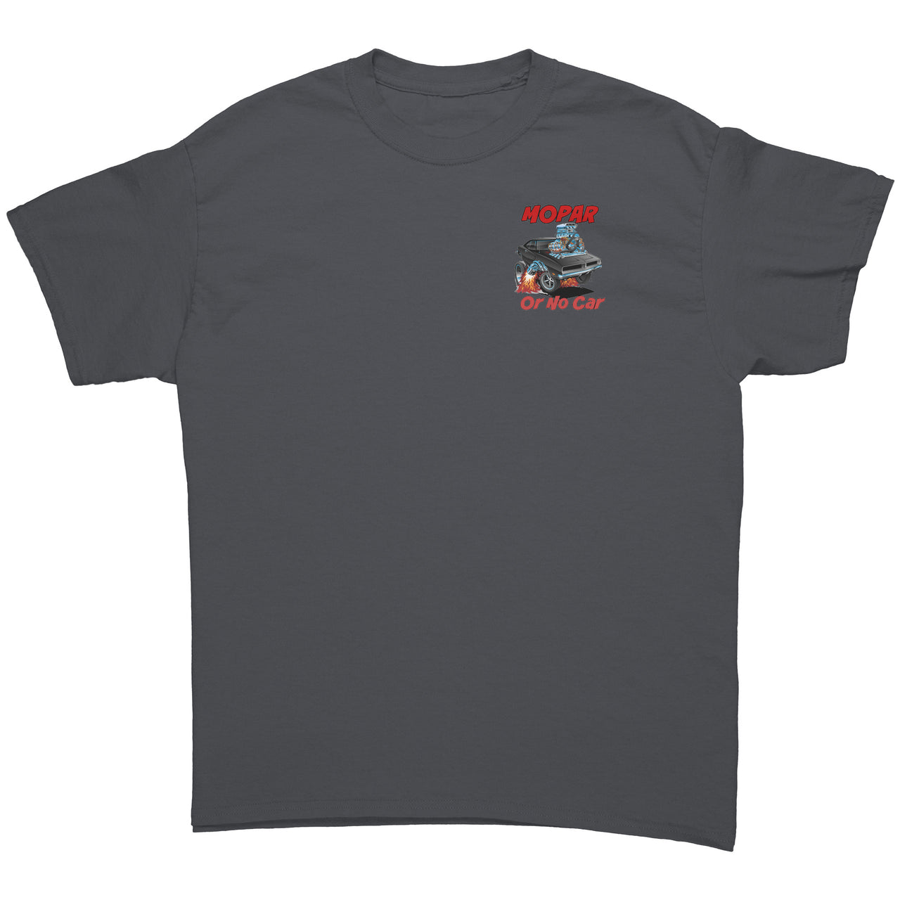 *MOPAR Or No Car T-Shirt