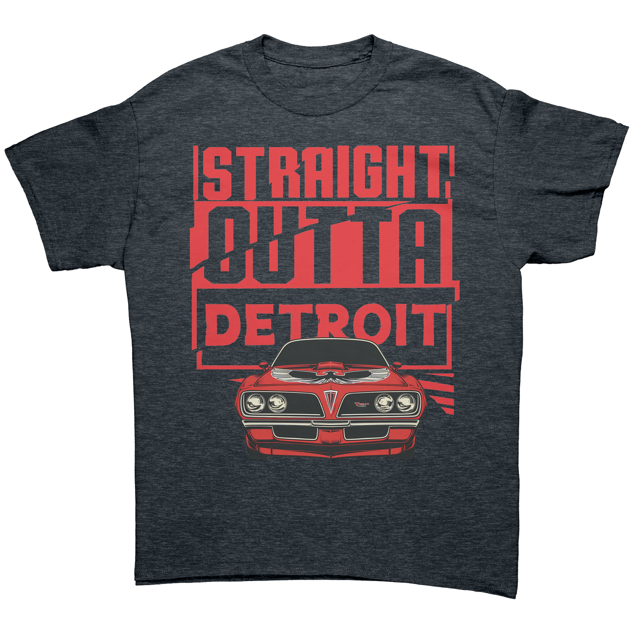 Straight_Outta_Detroit_Red_Trans_Am_fron_Dark_Heather_Mockup.png