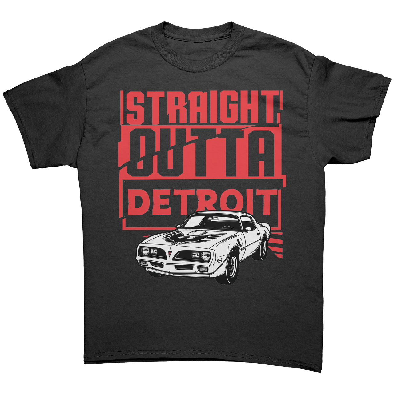 Straight_outta_Detroit_white_Trans_Am_Te_Black_Front_Mockup.png