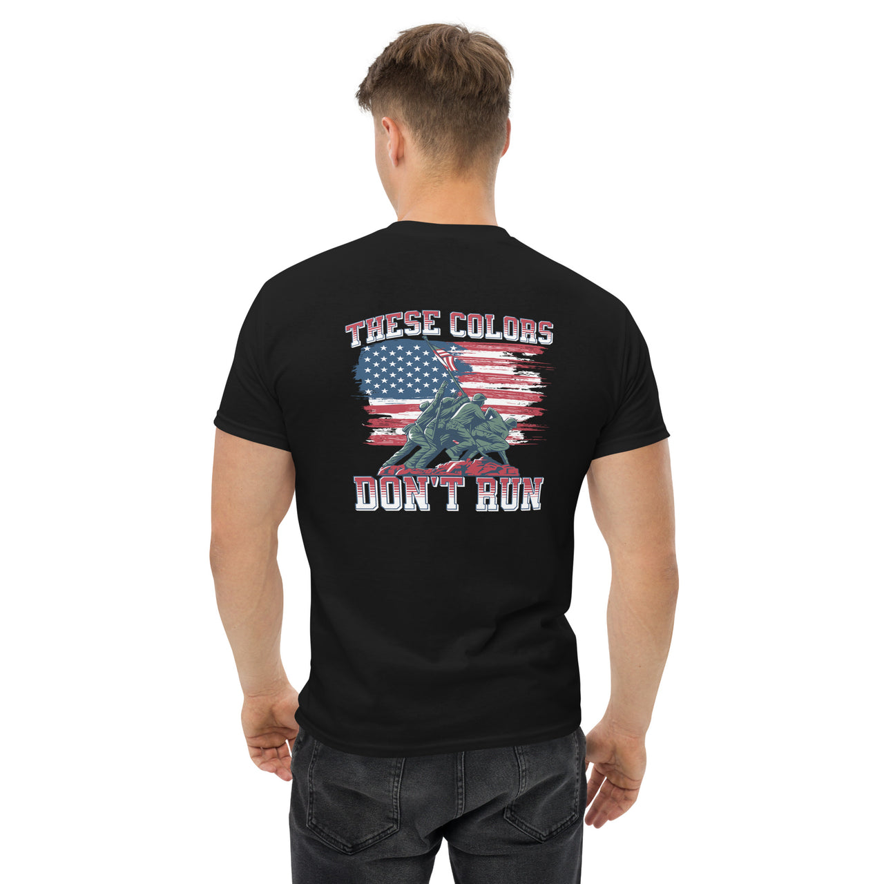 These Colors Don't Run Men's classic tee Image On Back