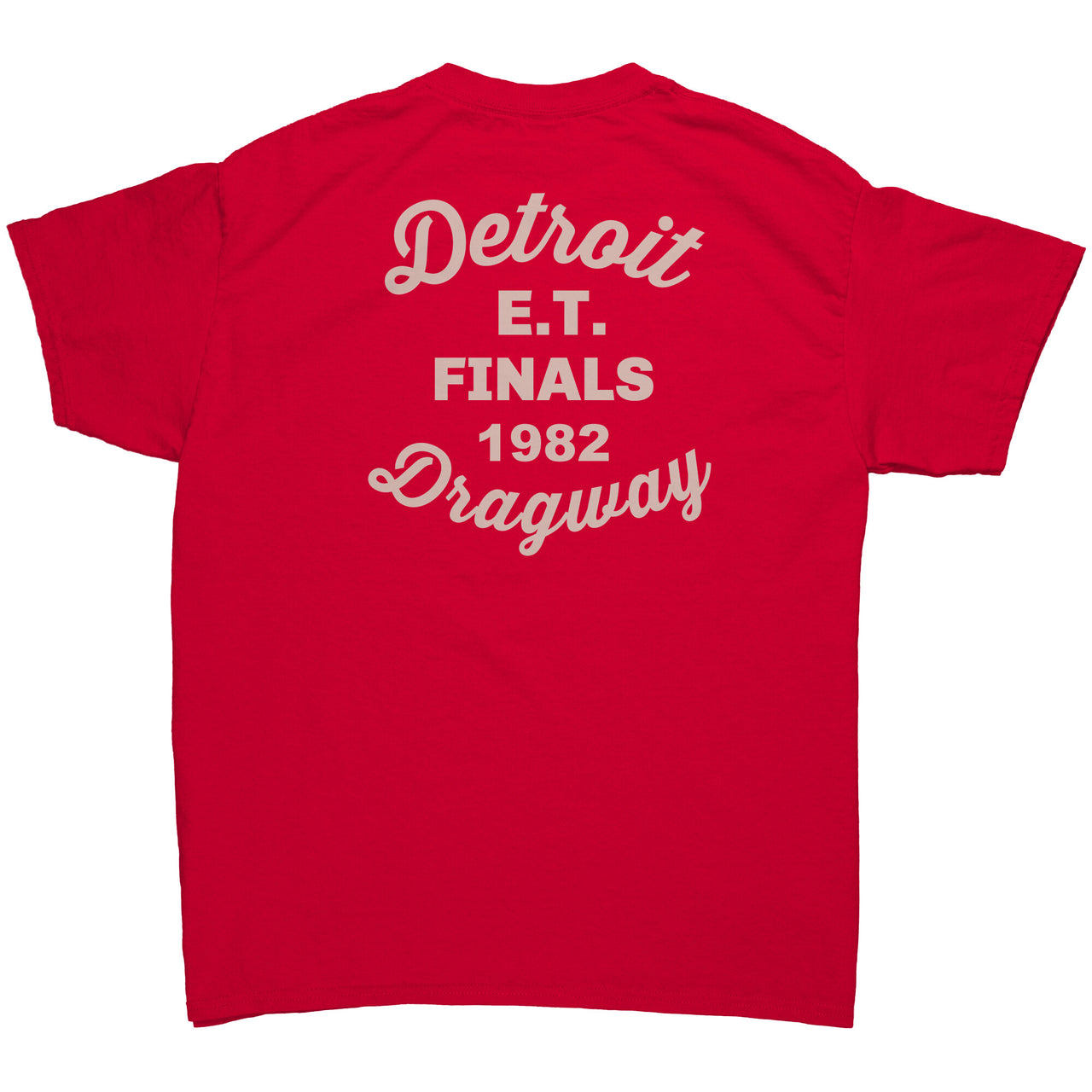 *Detroit Dragway® 1982 E.T. Finals Re-Pop T-Shirt Image On Back