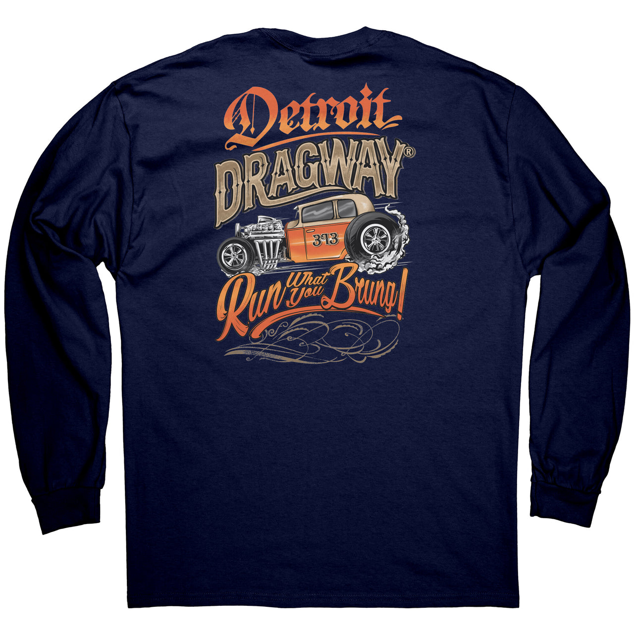 Detroit Dragway Run What You Brung Batam Long Sleeve T-Shirt