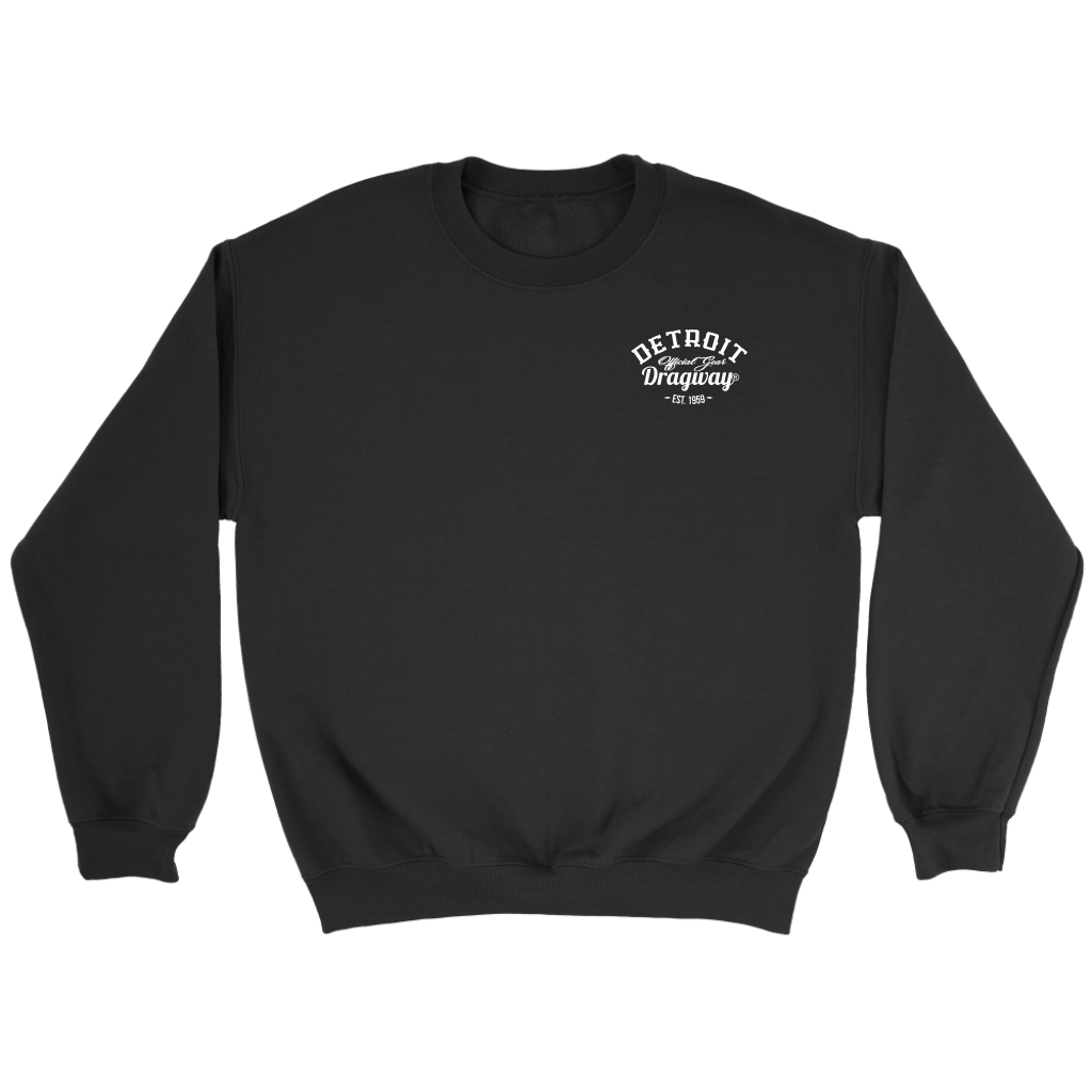 Detroit Dragway® BEEE THERE Sweatshirt Image On Back