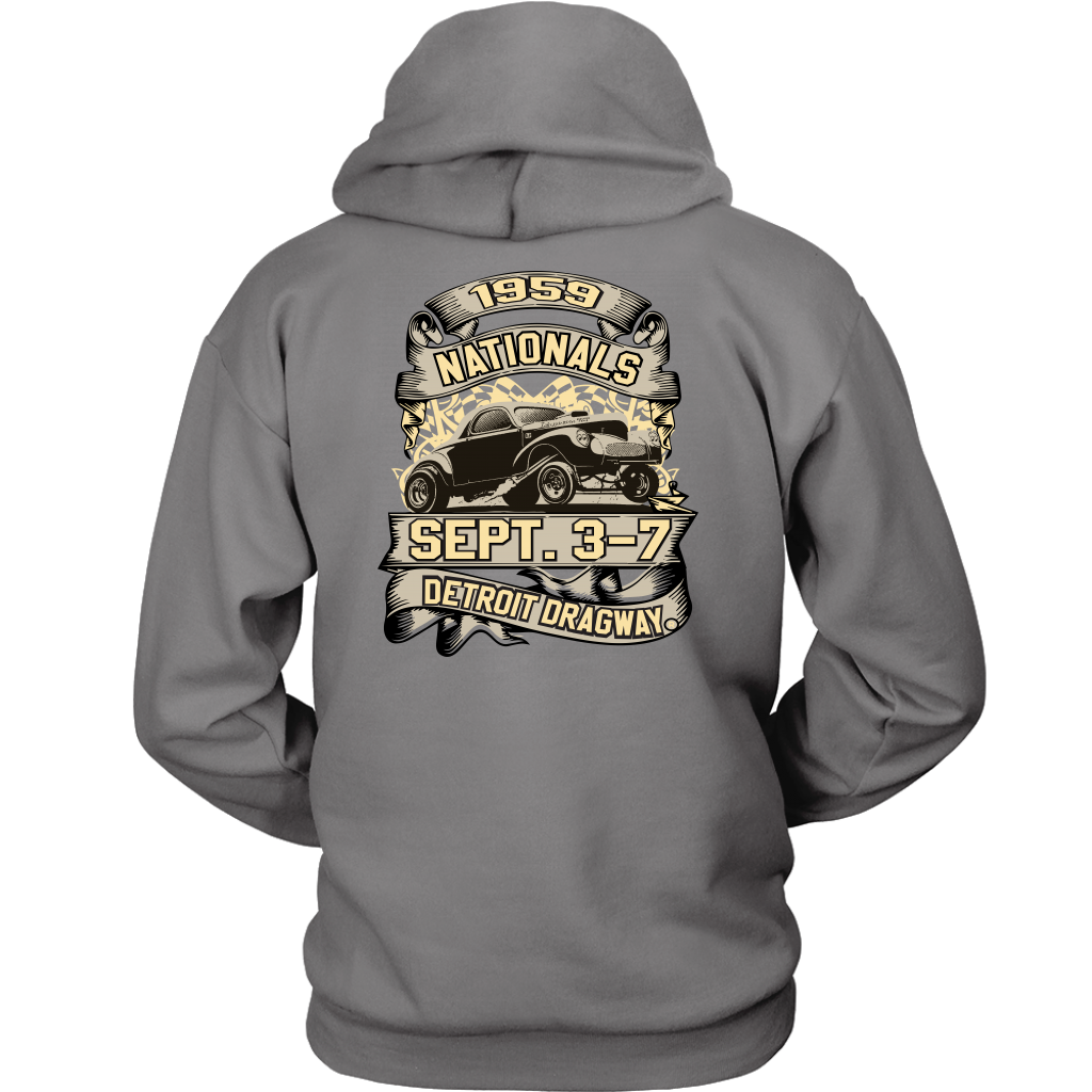 Detroit Dragway® 59 Nationals hoodie Image On Back